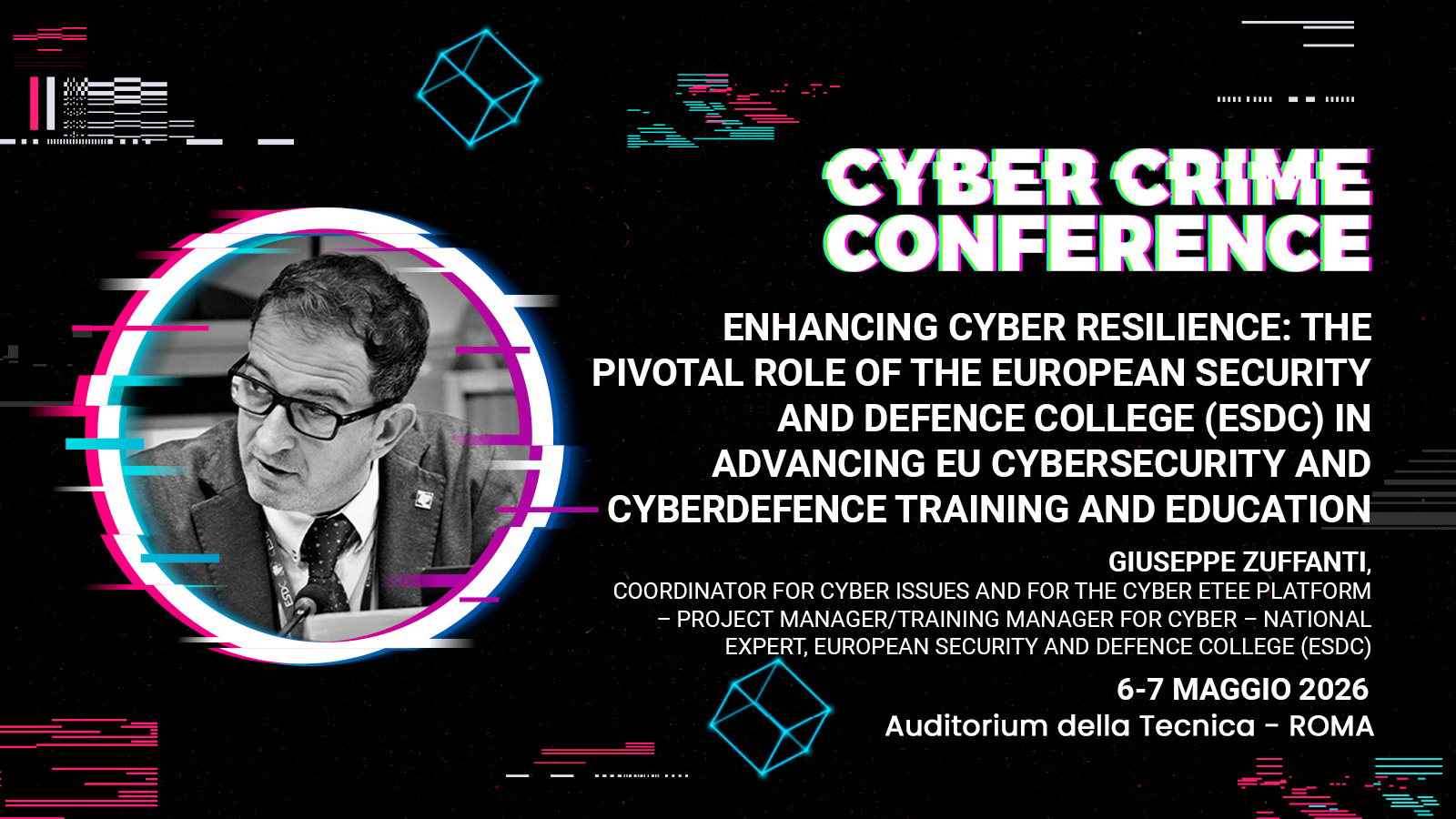 Resilienza cibernetica europea il ruolo dell'ESDC nella formazione dell'UE in materia di cybersecurity e cyber defence_Giuseppe Zuffanti_Cybercrime conference