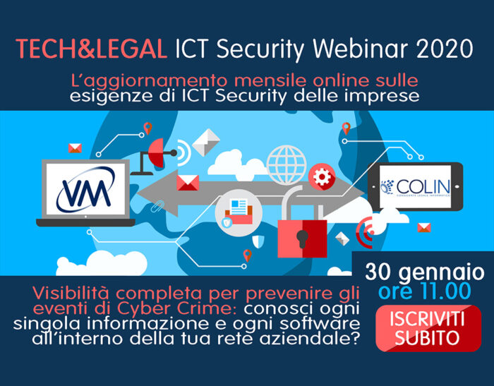 Invito al Webinar VM Sistemi “Visibilità completa per prevenire gli eventi di Cyber Crime” – 30 Gennaio 2020