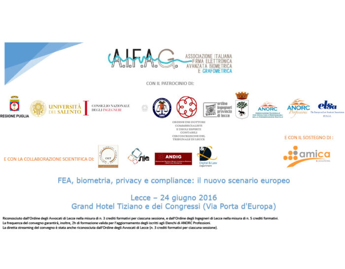 Convegno Scientifico “FEA, Biometria, Privacy e Compliance: il nuovo scenario europeo”