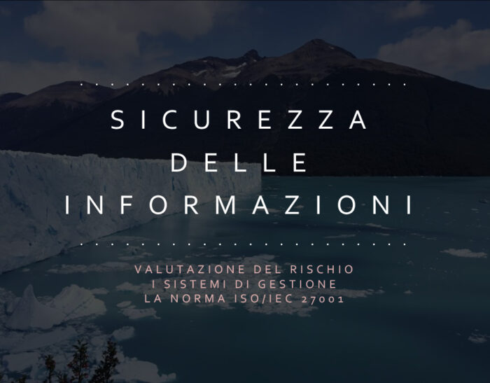 Uscita l’edizione 2019 del libro “Sicurezza delle informazioni” a cura di Cesare Gallotti