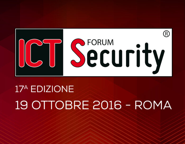 Programma del Forum ICT Security che si terrà il 19 Ottobre 2016 a Roma