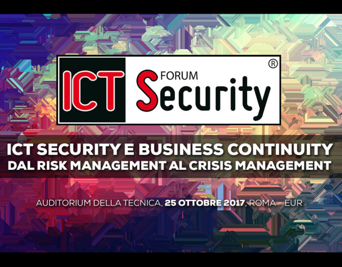 Programma Convegno – Forum ICT Security – 25 Ottobre 2017 – Roma